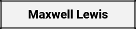 Maxwell Lewis