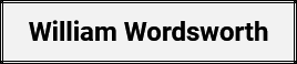 William Wordsworth